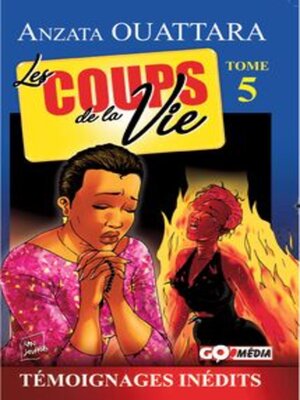 cover image of Les Coups de la Vie, Tome 5